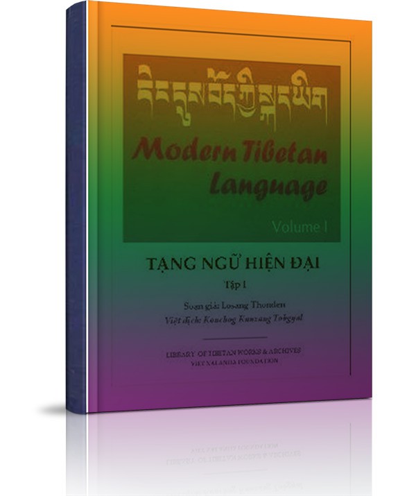 Tự học tiếng Tây Tạng: Tạng ngữ hiện đại - Tự học tiếng Tây Tạng: Tạng ngữ hiện đại