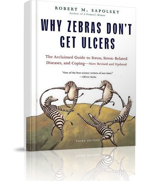Why Zebras don-t get ulcers