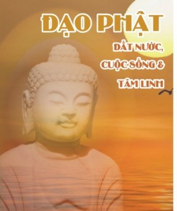 Văn học Phật giáo - Đọc Tuyển Tập “Đạo Phật: Đất Nước, Cuộc Sống & Tâm Linh”