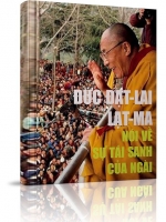 Đức Đạt-lai Lạt-ma nói về sự tái sanh của ngài  - Konchog Jimpa Lhamo dịch từ bản Anh ngữ