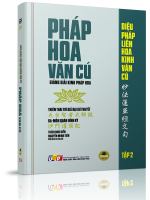 Pháp Hoa Văn Cú - Tập 2 - Đại sư Trí Khải - Thích Như Điển, Nguyễn Minh Tiến Việt dịch